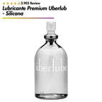 Lubricante Premium Uberlub - Silicona